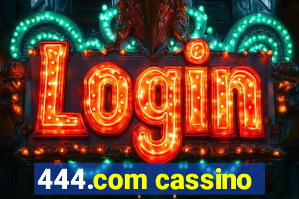 444.com cassino